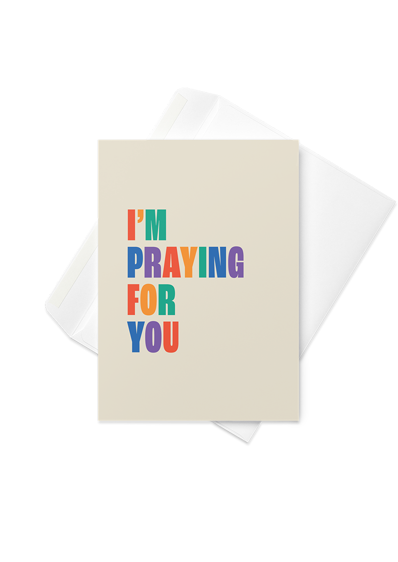 I'm Praying For You (light) greetings card
