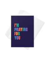 I'm Praying For You (dark) greetings card