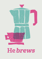 He Brews poster